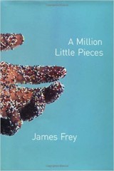 James Frey - A million little pieces