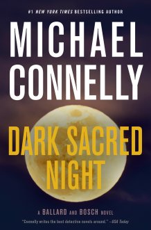 Michael Connelly Dark Sacred Night