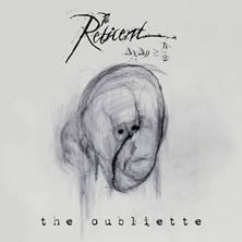 The Oubliette The RETICENT - The Oubliette