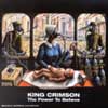 KING CRIMSON- the power to believe