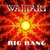 WALTARI - Big Bang